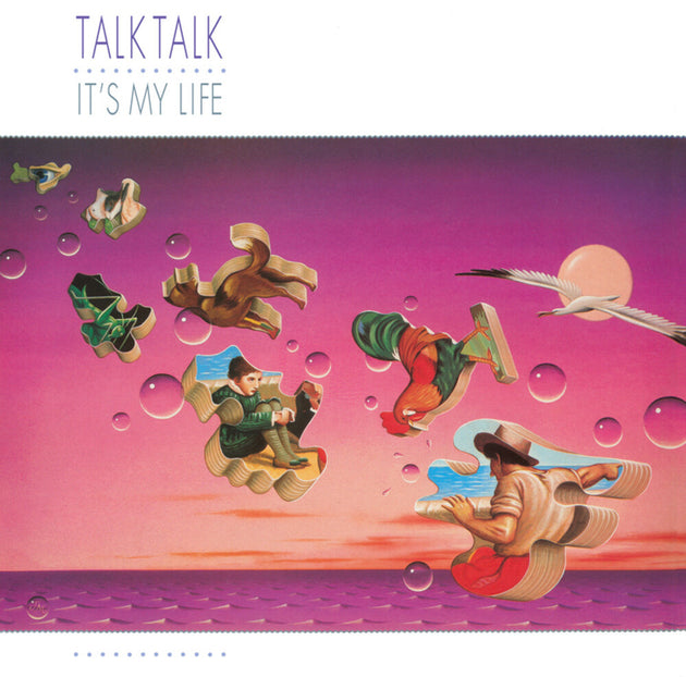 the album cover for Talk Talk - It's My Life (40th Anniversary) (Aniv) (Hfsm)