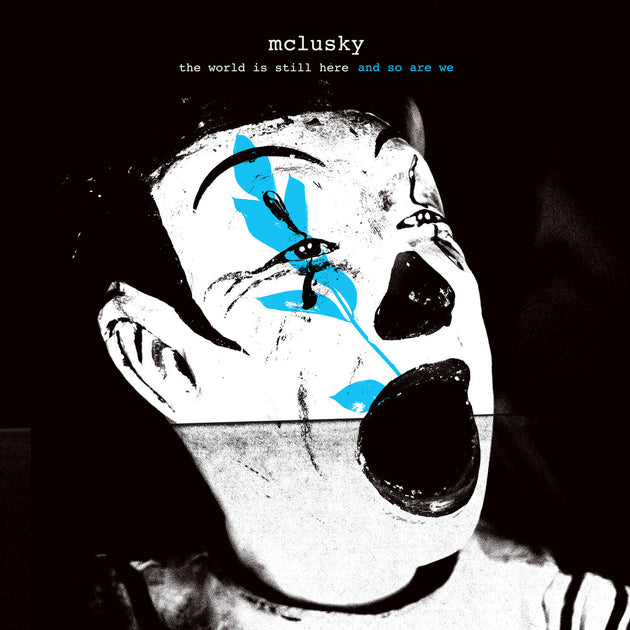 the album cover for Mclusky - the world is still here and so are we [Compact disc]