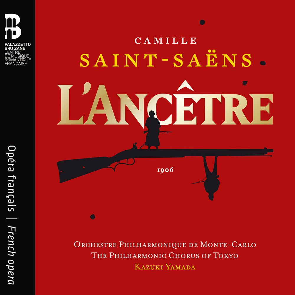 the album cover for Orchestre Philharmonique De Monte-Carlo - Camille Saint-Saens: L'ancetre