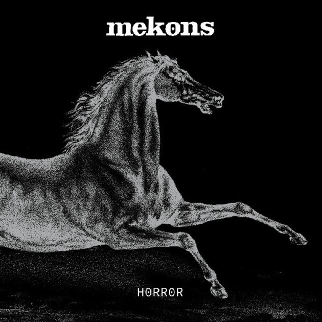 the album cover for Mekons - Horror [Indie Exclusive White Colored Vinyl]
