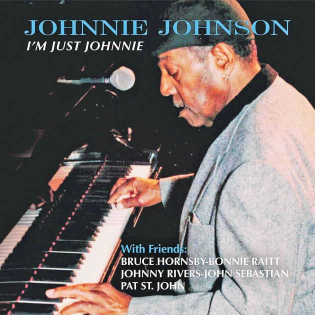 the album cover for Johnnie Johnson - I'm Just Johnnie [Digipak]
