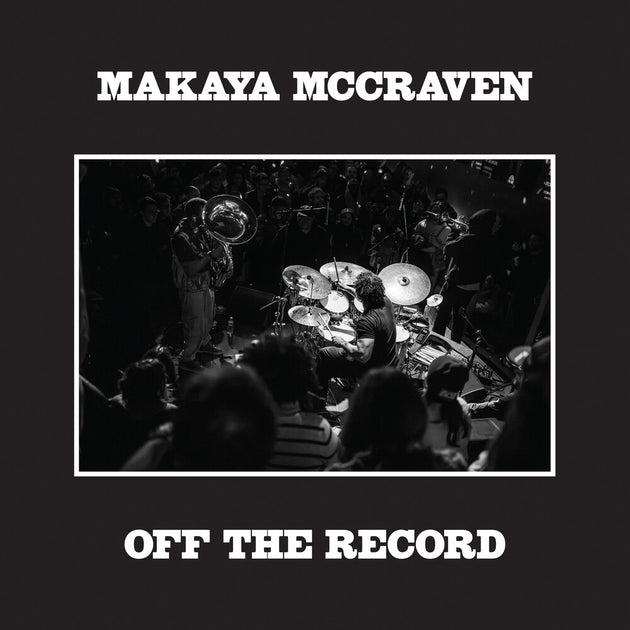 the album cover for Makaya McCraven - Off The Record [2 LP]
