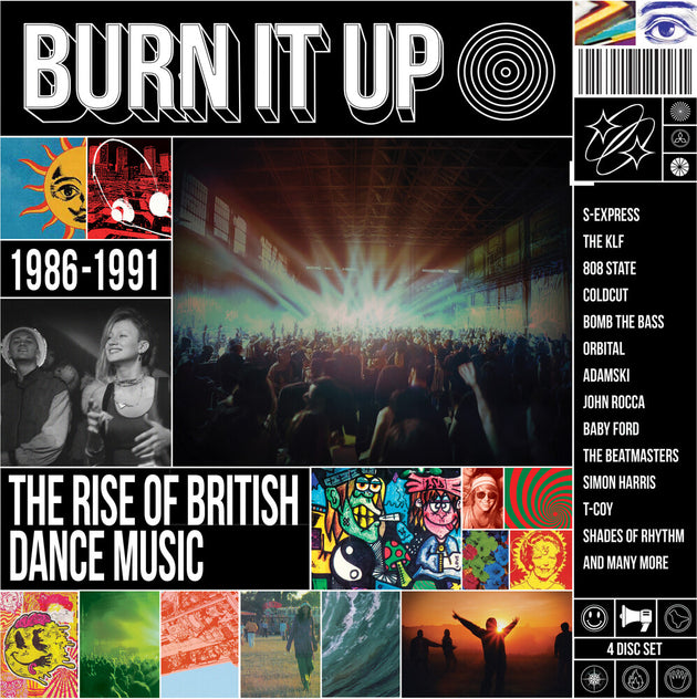 the album cover for Burn It Up: Rise Of British Dance Music 1986-1991 - Burn It Up: Rise Of British Dance Music 1986-1991
