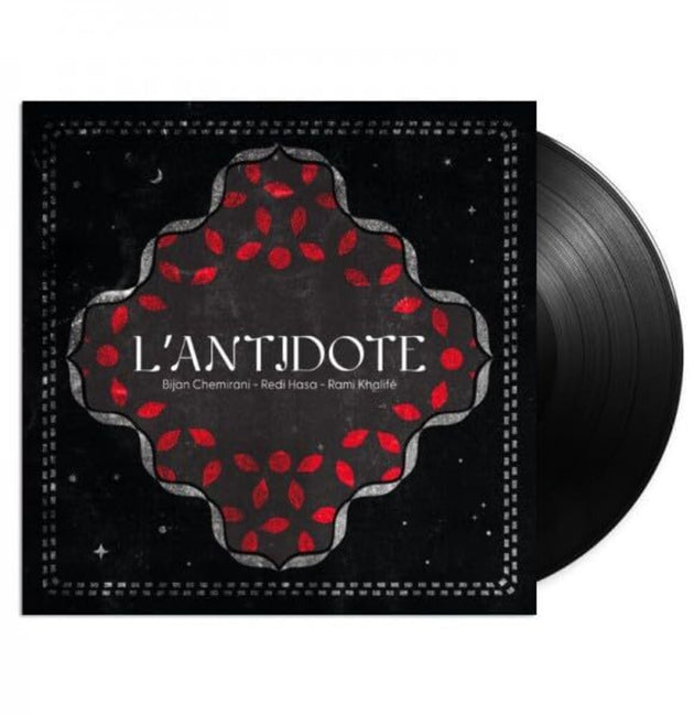 the album cover for Bijan Chemirani  / Hasa,Redi / Khalife,Rami - L'antidote (Uk)