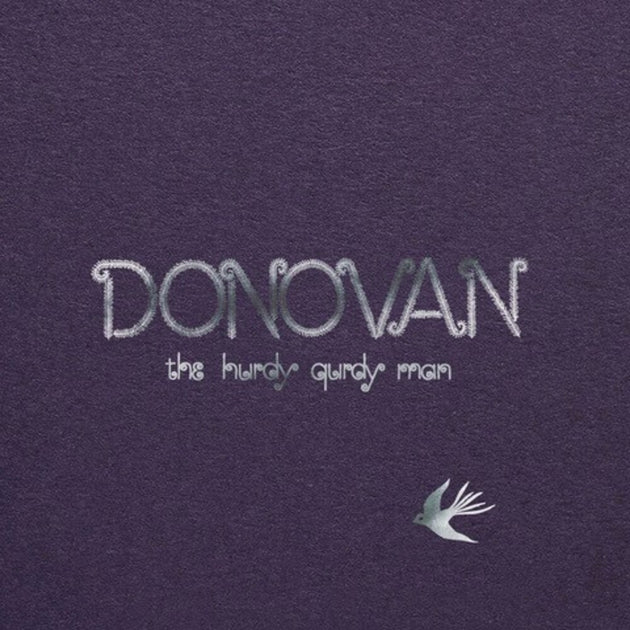 the album cover for Donovan - Hurdy Gurdy Man - 2025 Mono Remaster