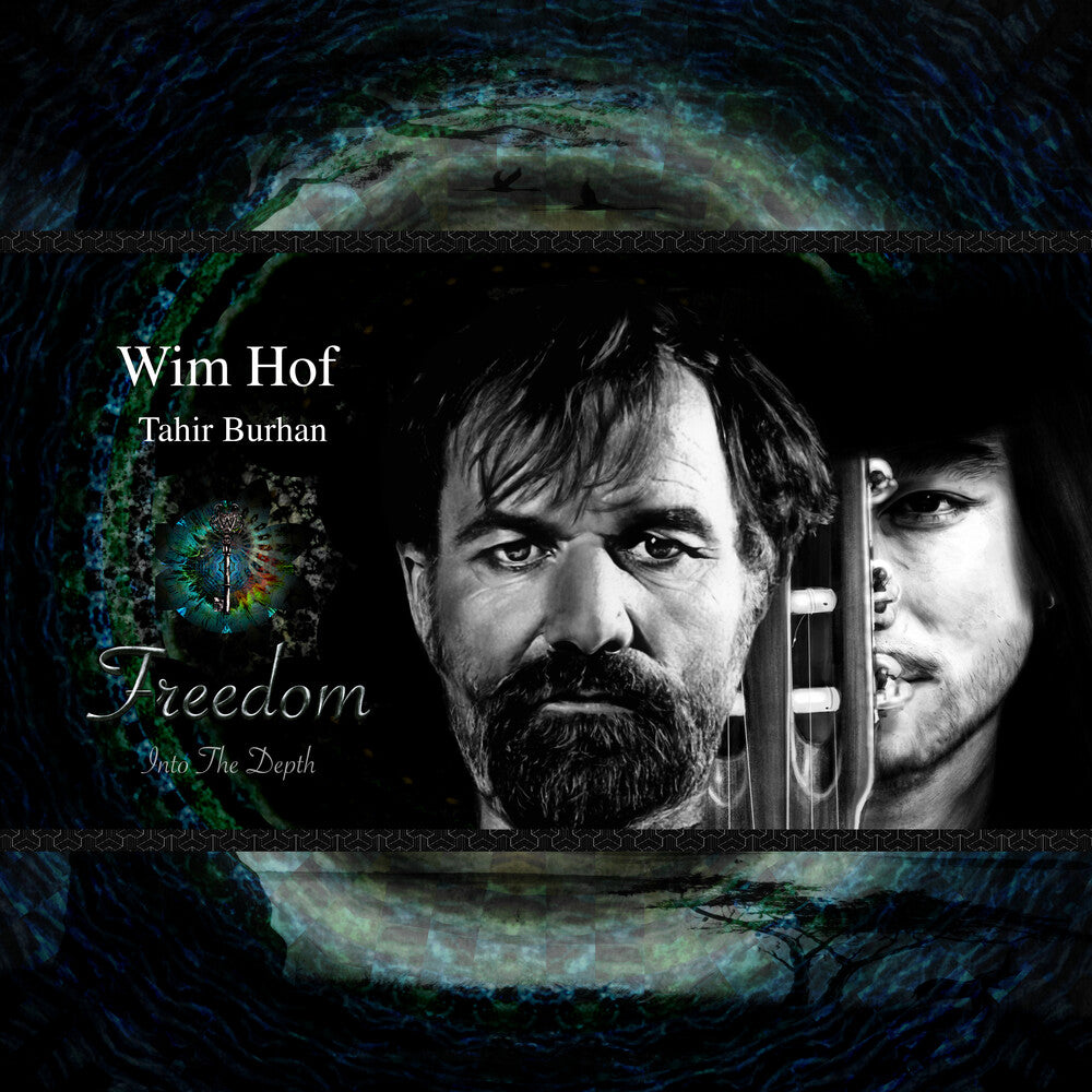 the album cover for Wim Hof  / Tahir Burham - Freedom Into The Depth [Deluxe Green/Red]
