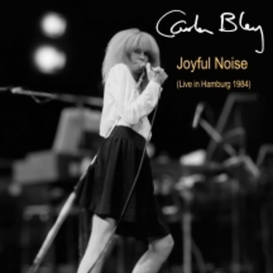 the album cover for Carla Bley - Joyful Noise (Live In Hamburg 1984)