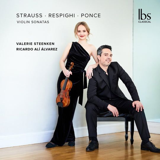the album cover for Valerie Steenken - Strauss Respighi & Ponce: Violin Sonatas