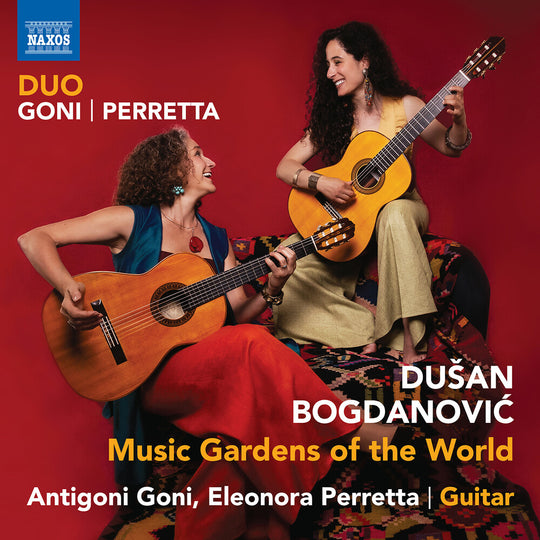 the album cover for Duo Goni-Perretta - Bogdanovic: Music Gardens Of The World