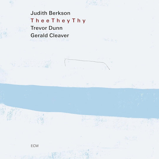 the album cover for Judith Berkson - Thee They Thy