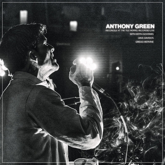 the album cover for Anthony Green - Reconcile At The Tile Works Recorded Live [Clear]