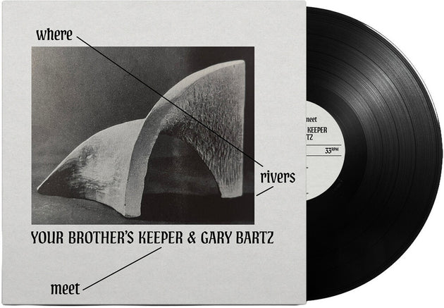 the album cover for Your Brother's Keeper / Gary Bartz - Where Rivers Meet