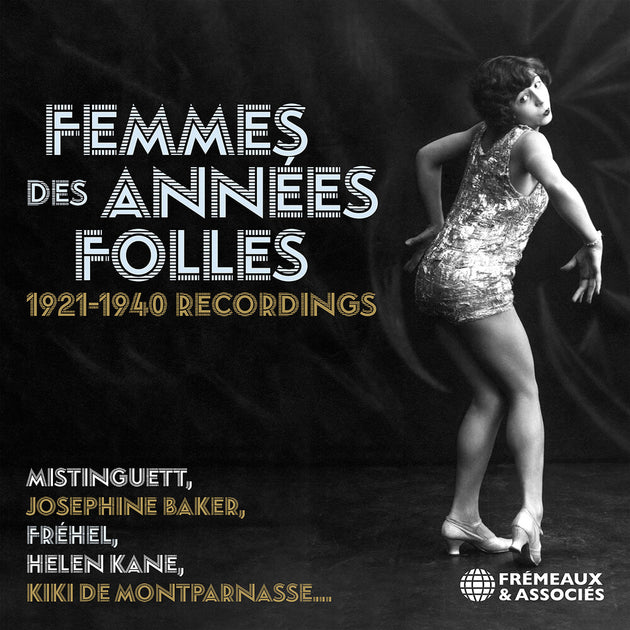 the album cover for Femmes Des Annees Folles 1921-1940 Recordings - Femmes Des Annees Folles 1921-1940 Recordings