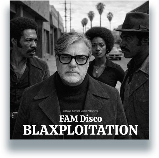 the album cover for Fam Disco - Blaxploitation