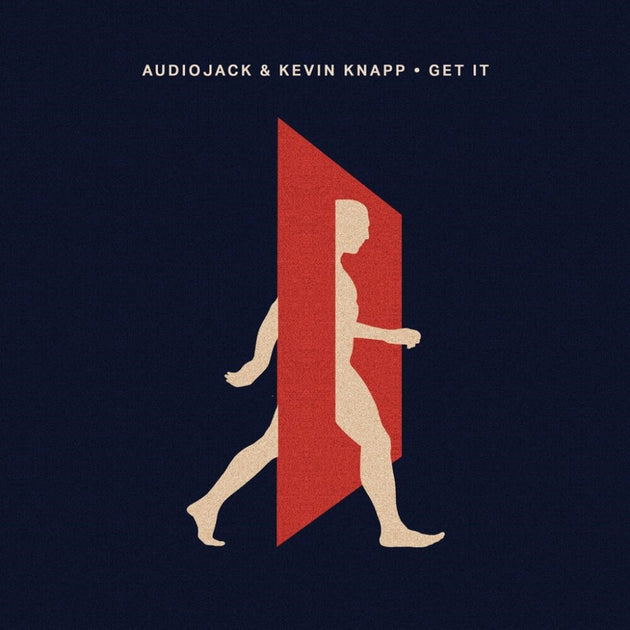 the album cover for Audiojack & Kevin Knapp - Get It