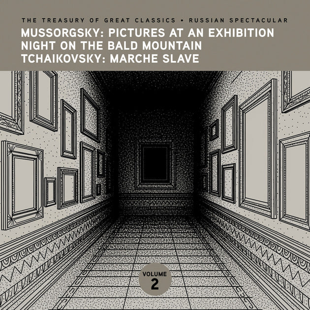 the album cover for Prague Symphony Orchestra - The Treasury of Great Classics - Russian Spectacular - Vol. 2. Mussorgsky: Pictures at an Exhibition, Night on Bald Mountain & T