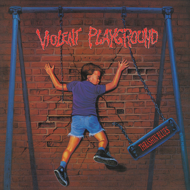 the album cover for Violent Playground - Thrashin Blues