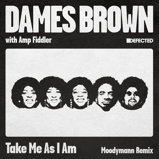 the album cover for Dames & Amp Fiddler Brown - Take Me As I Am (incl. Moodymann Remix)