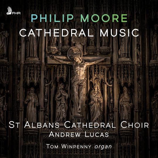 the album cover for Various Artists - Philip Moore: Cathedral Music