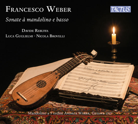 the album cover for Davide Rebuffa - Weber: Sonate A Mandolino E Basso