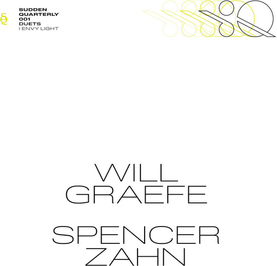 the album cover for Spencer & Will Graefe Zahn - I Envy Light