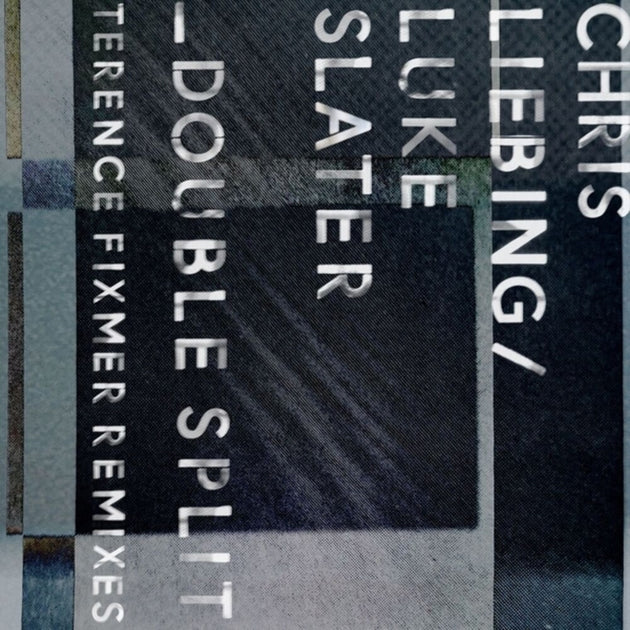 the album cover for Chris & Luke Slater Liebing - Double Split (terence Fixmer Remixes)