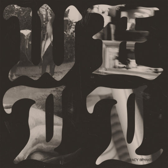 the album cover for Tracy Bryant - Well