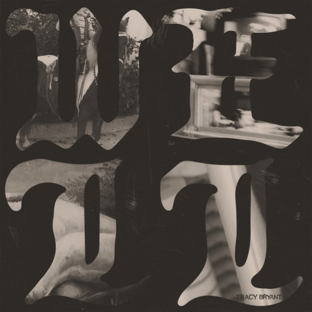 the album cover for Tracy Bryant - Well