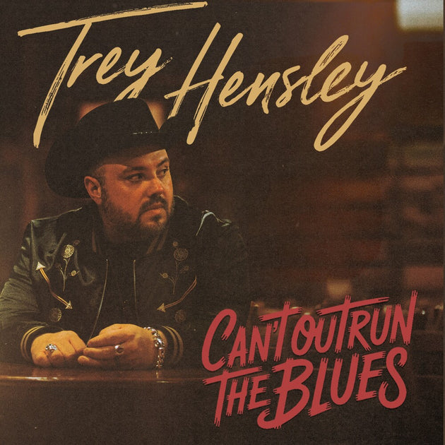 the album cover for Trey Hensley - Can't Outrun The Blues