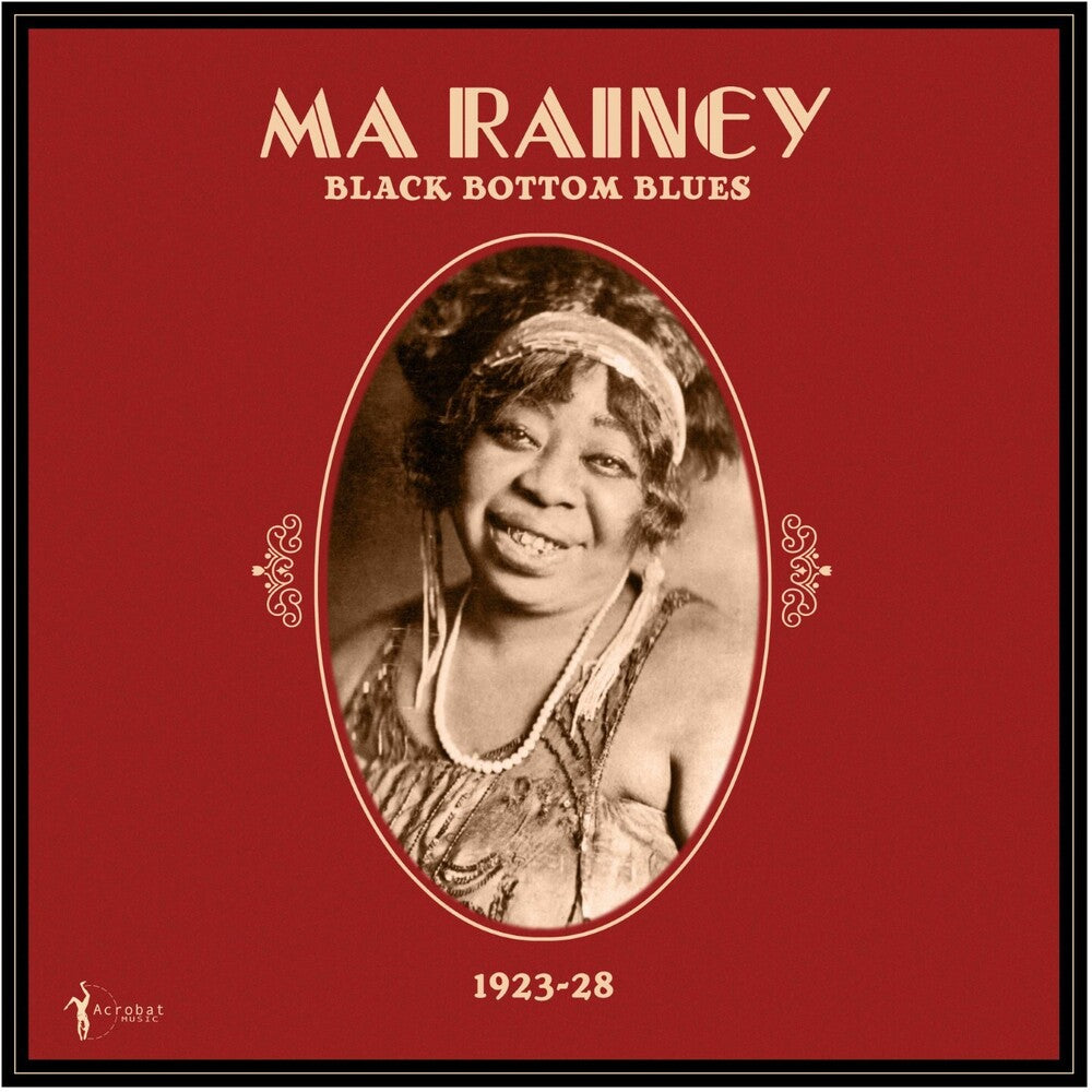 the album cover for Ma Rainey - Black Bottom Blues: 1923-28