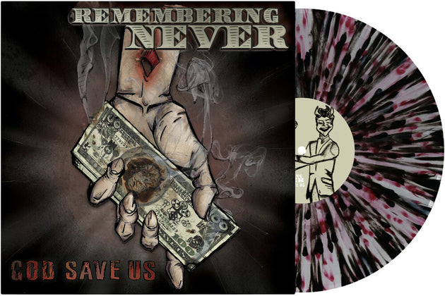 the album cover for Remembering Never - God Save Us [Clear with White, Red, Black Splatter]