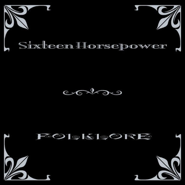 the album cover for 16 Horsepower - Folklore