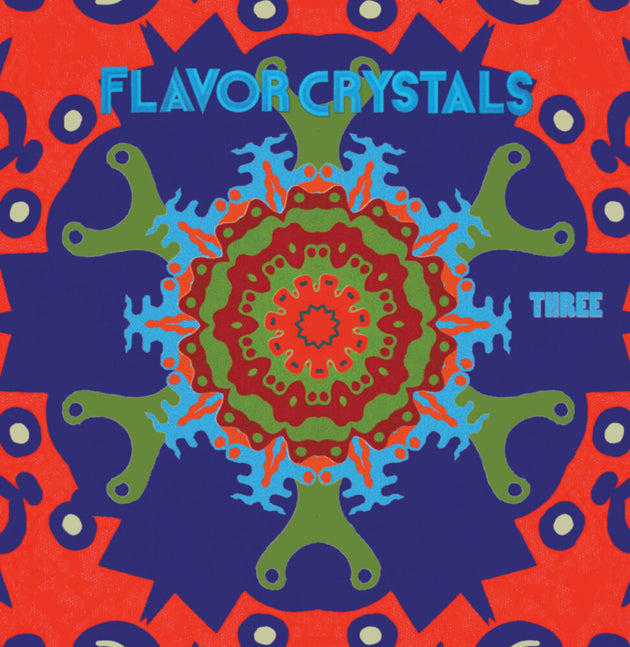 the album cover for Flavor Crystals - Three [3LP]