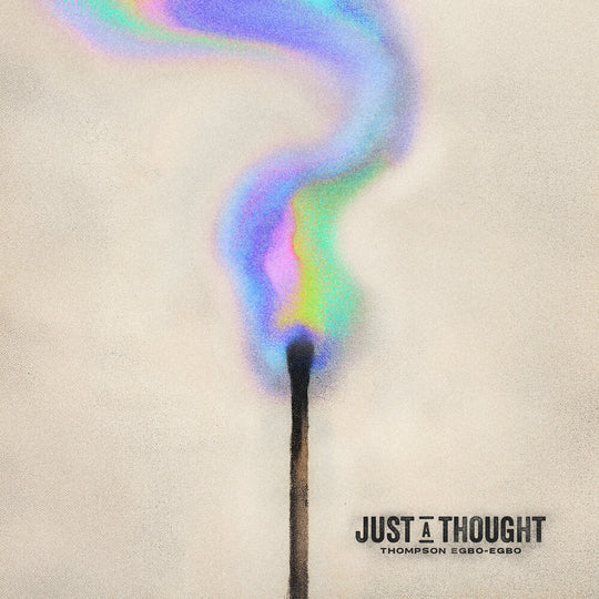 the album cover for Egbo-Thompson Egbo - Just A Thought