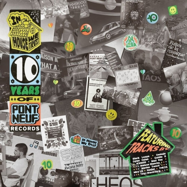 the album cover for Pont Neuf 10 Years: In House We Trust / Various - Pont Neuf 10 Years: In House We Trust / Various