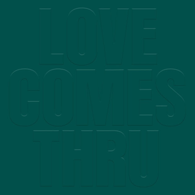 the album cover for Teal - Love Comes Thru