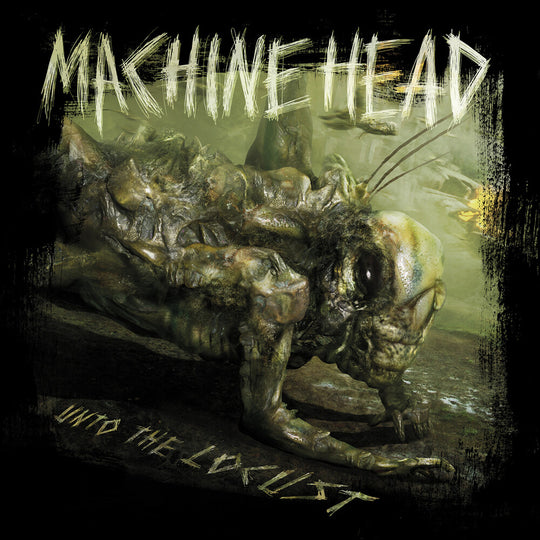 the album cover for Machine Head - Unto The Locust Reissue (15th anniversary) [Dark Green Marbled with Etching]