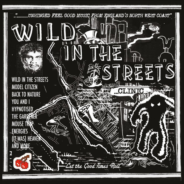 the album cover for Clinic - Wild In The Streets