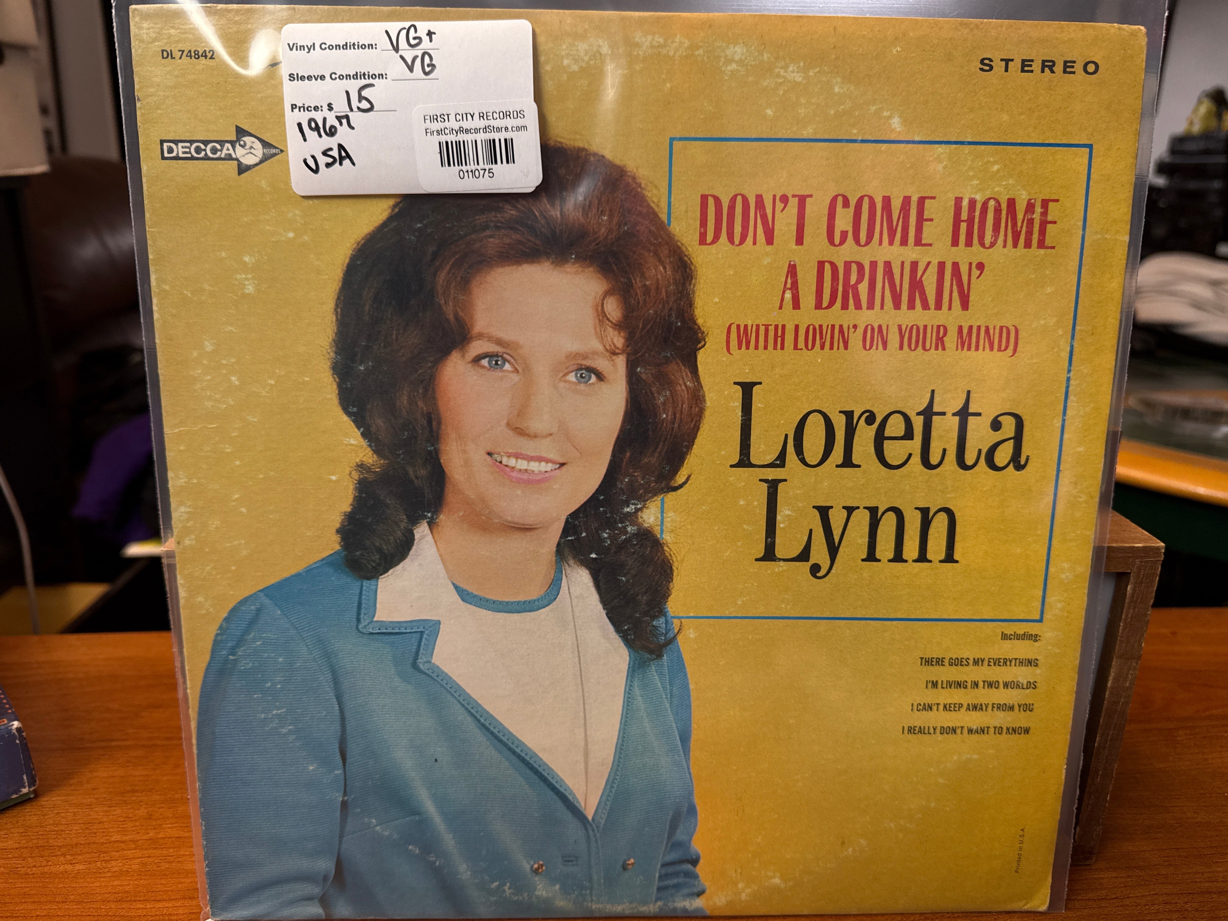 Loretta Lynn - Don't Come Home A Drinkin' With Lovin' On Your Mind (1967, USED)