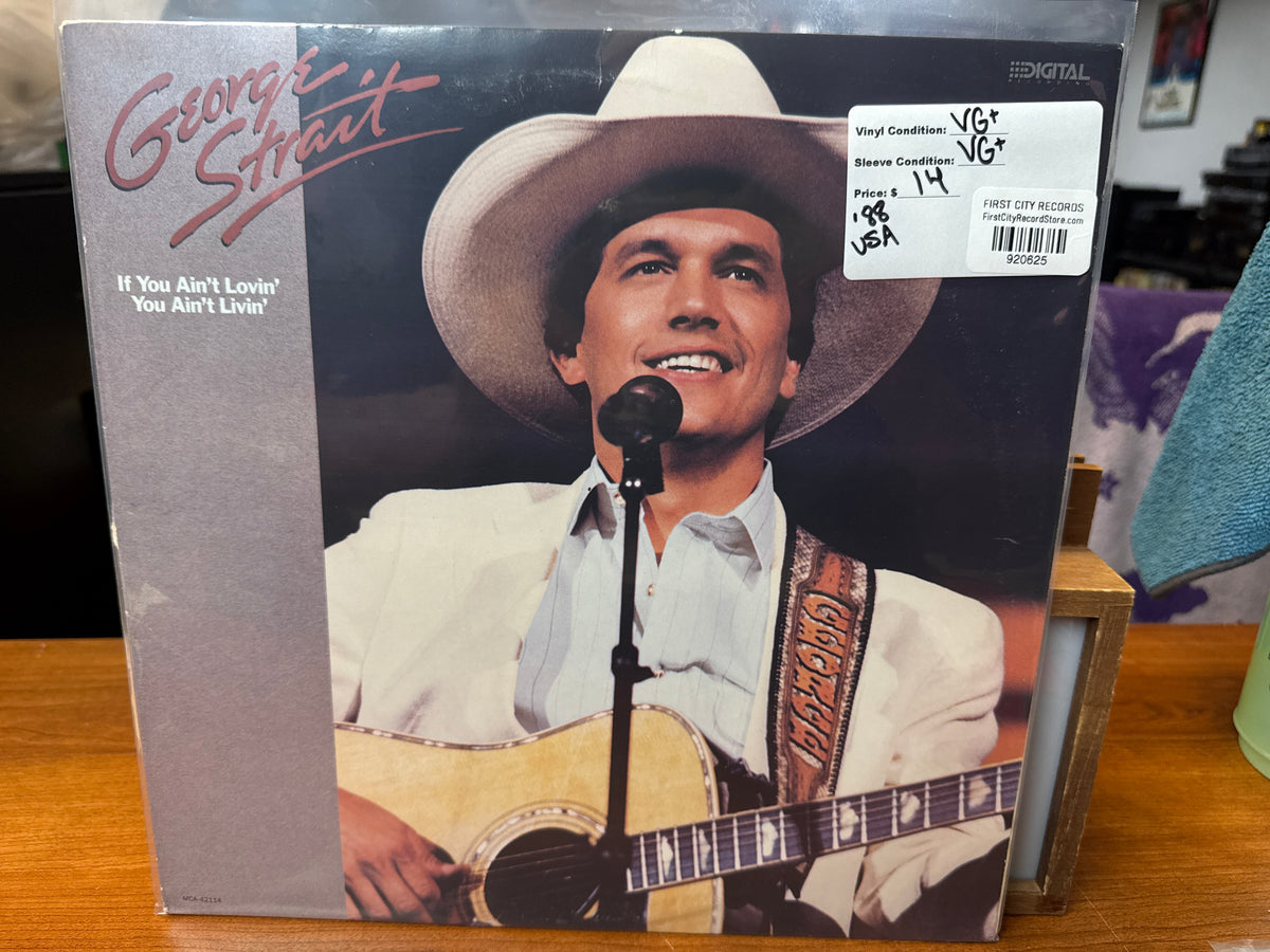 George Straight - If You Ain't Lovin' You Ain't LIvin' (1988, USED)