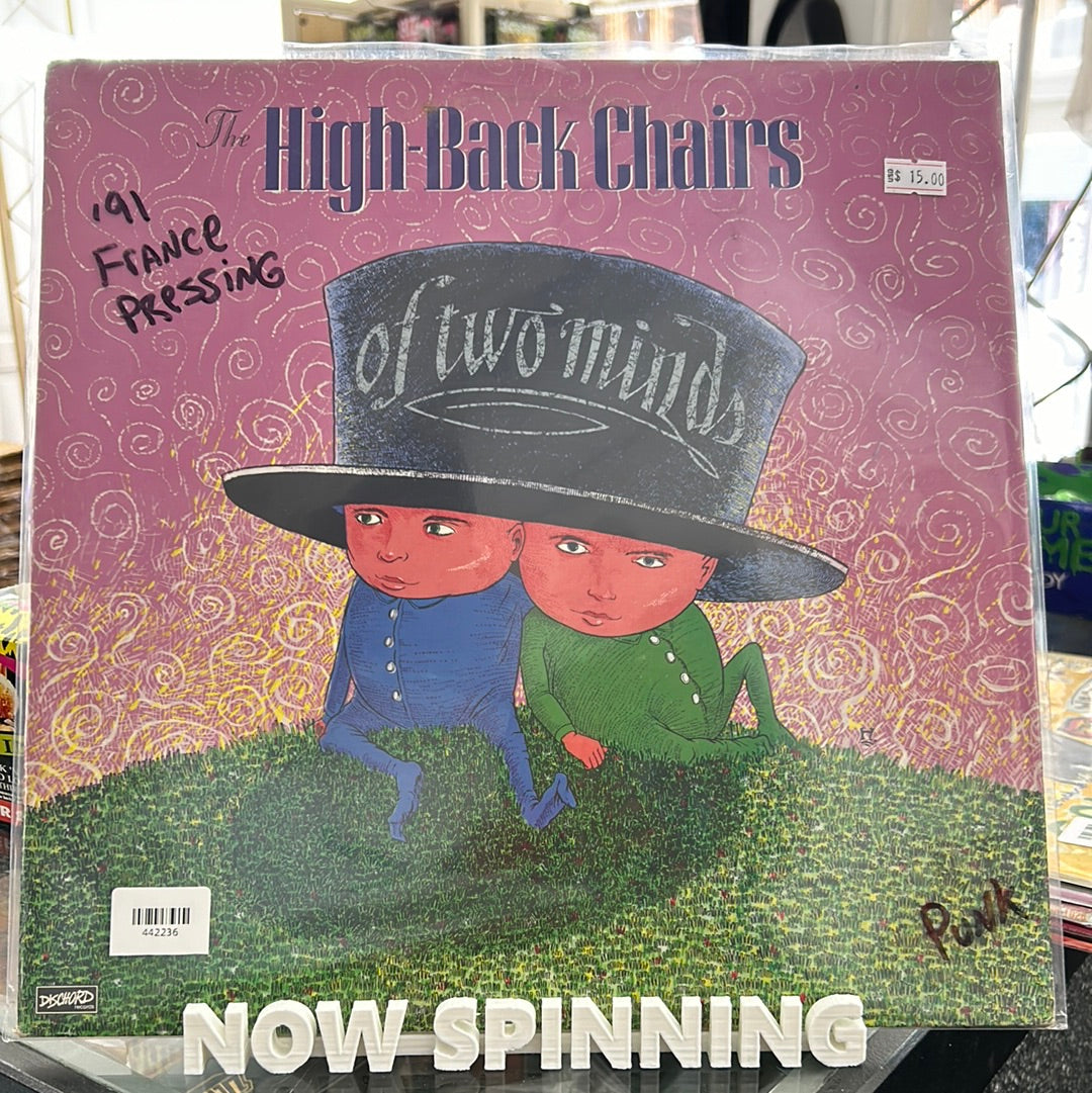 The High-Back Chairs - Of Two Minds