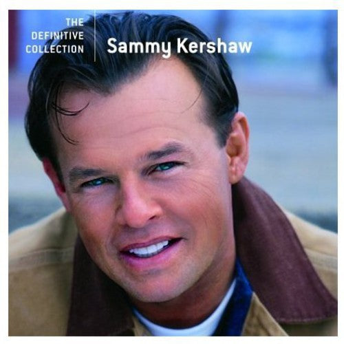 the album cover for Sammy Kershaw - Definitive Collection