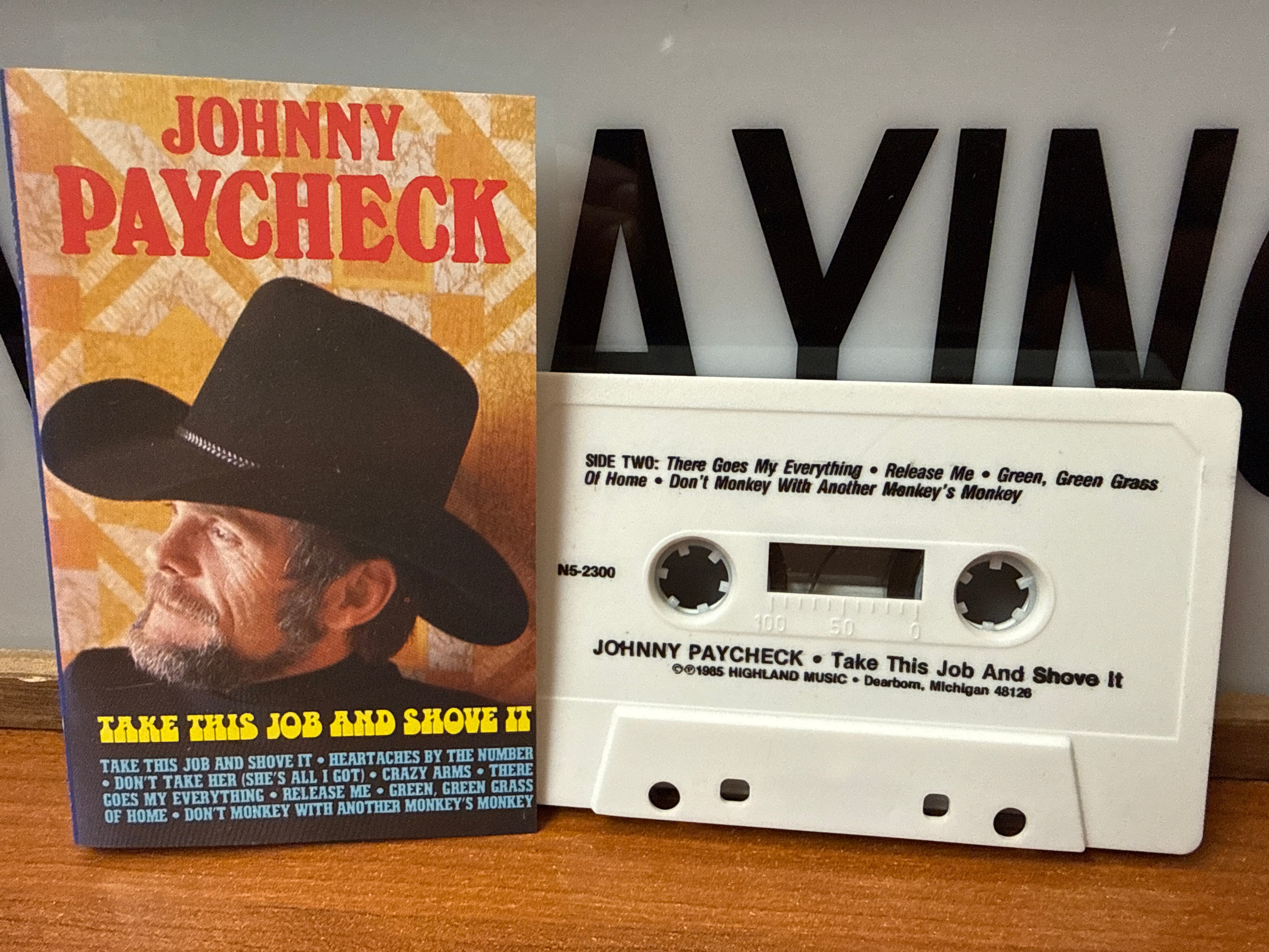 Johnny Paycheck - Take This Job and Shove It (CASSETTE)