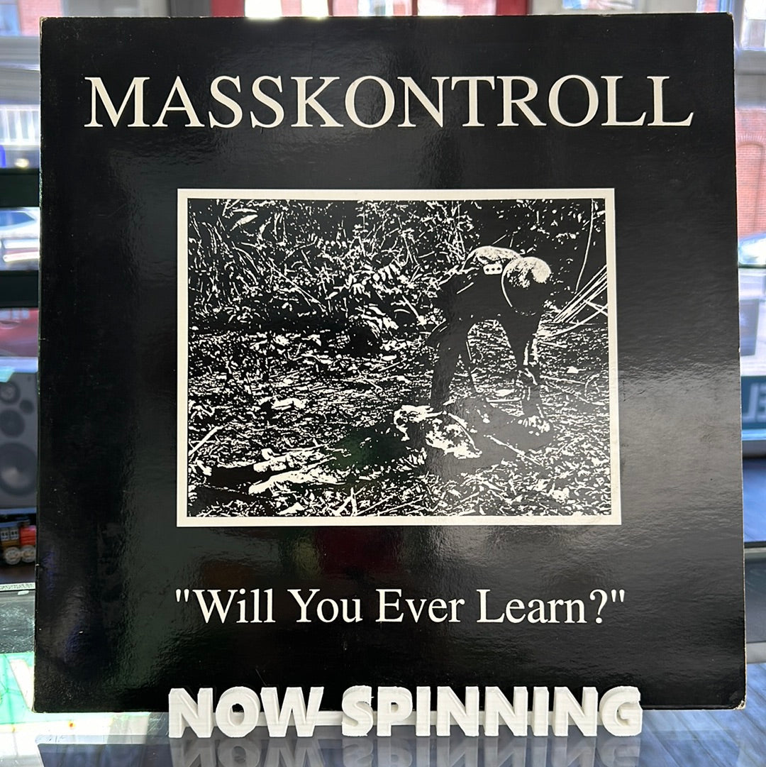 Masskontroll - Will You Ever Learn?