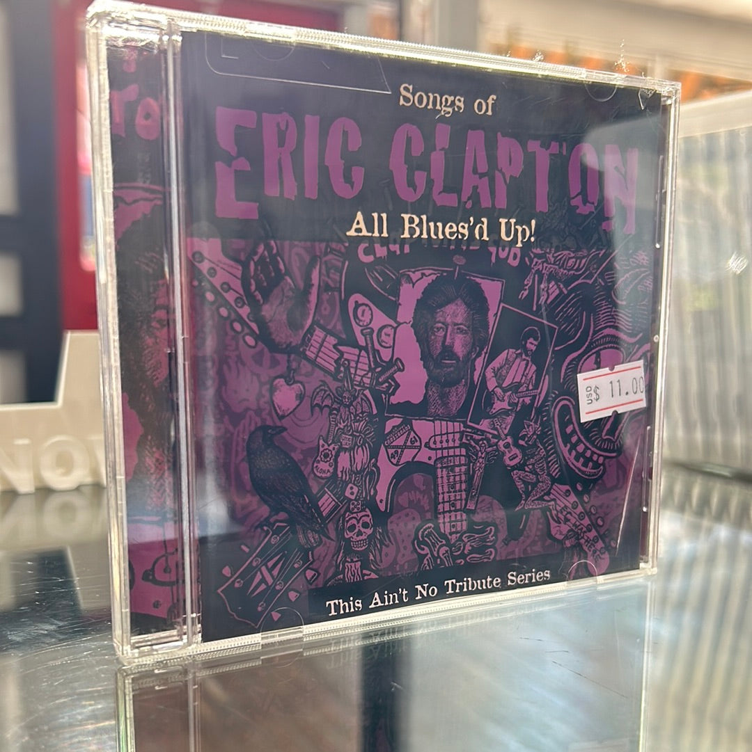 Songs of Eric Clapton - All Blues’d Up