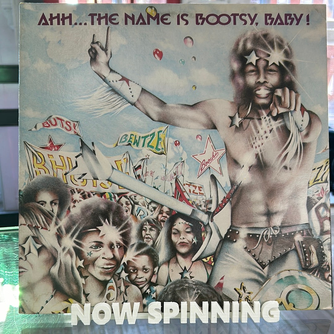 Bootsy’s Rubber Band - Ahh… the name is Bootsy, baby!