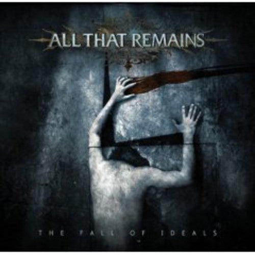 the album cover for All That Remains - The Fall Of Ideals