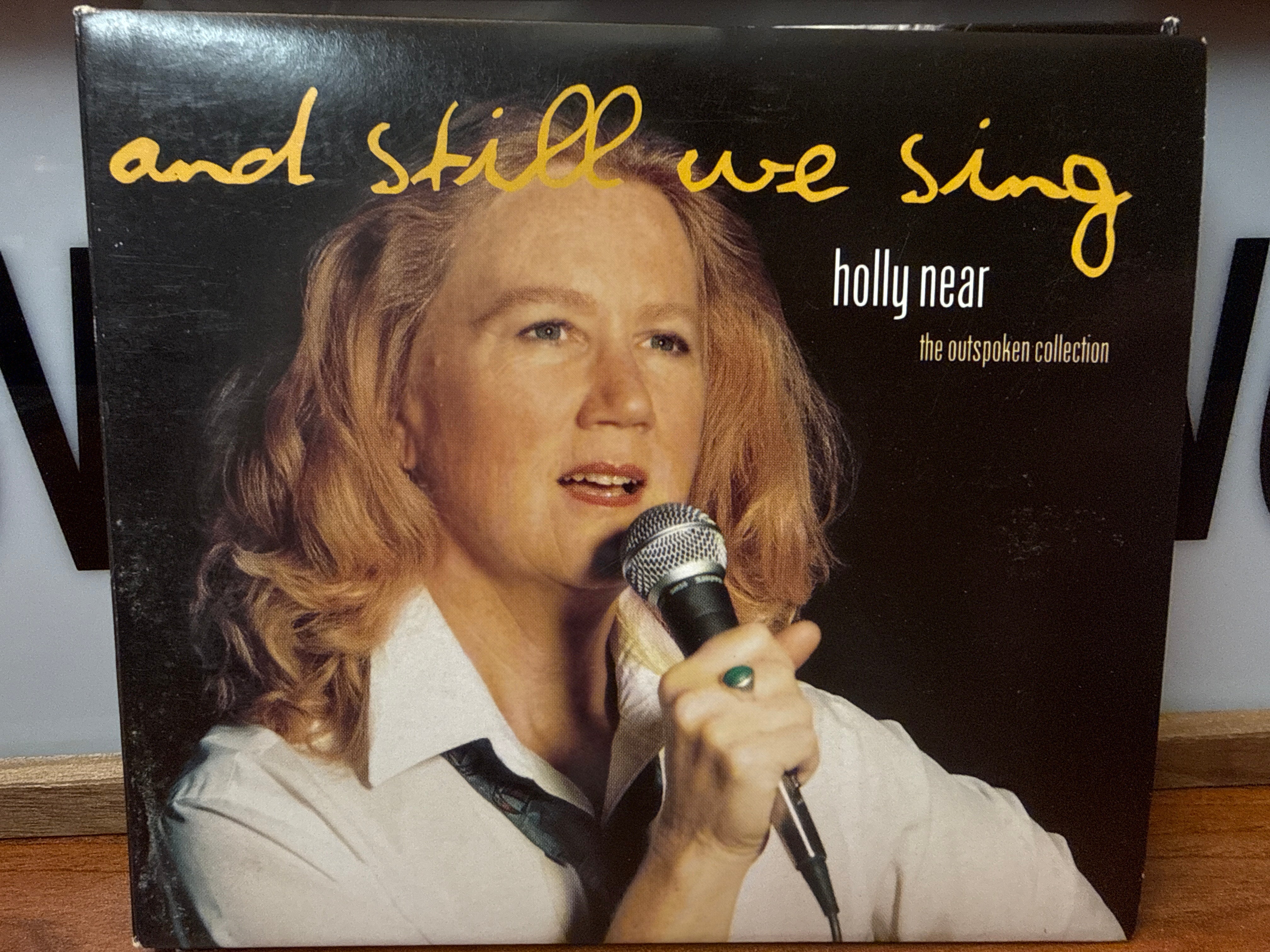 Holly Near - And Still We Sing: The Outspoken Collection (2002, Autographed,CD)