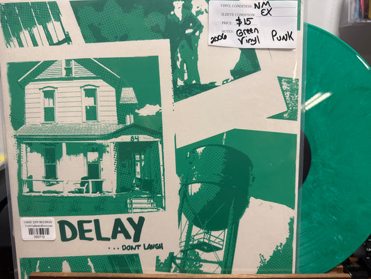 Delay...Don't Laugh (Green Vinyl, USED)