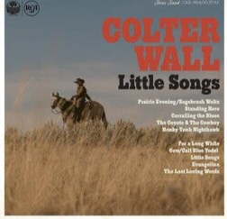 Colter Wall - Little Songs